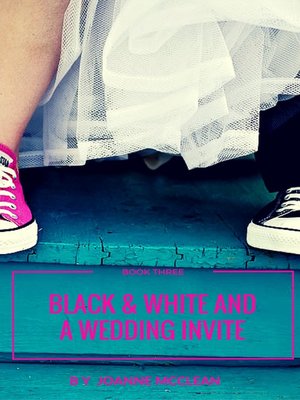 cover image of Black & White and a Wedding Invite